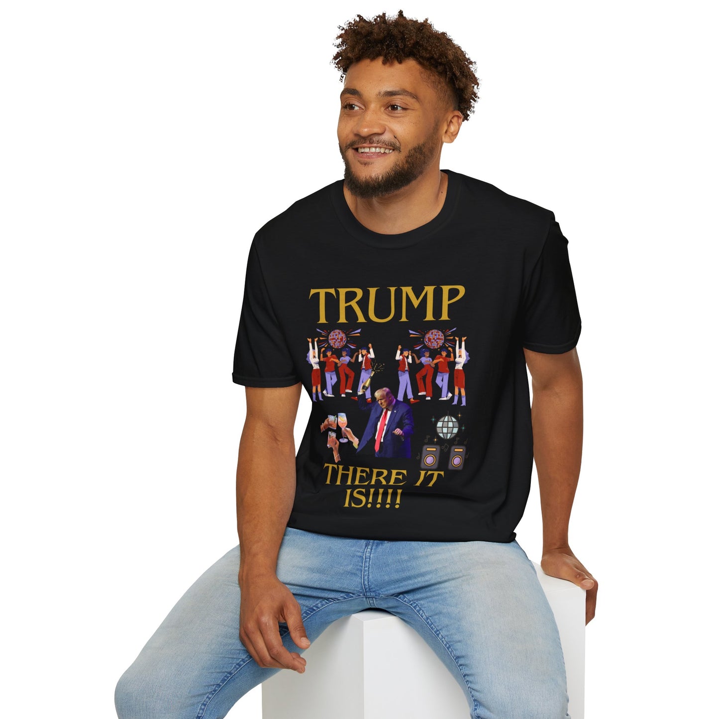 There it is - Unisex Softstyle T-Shirt