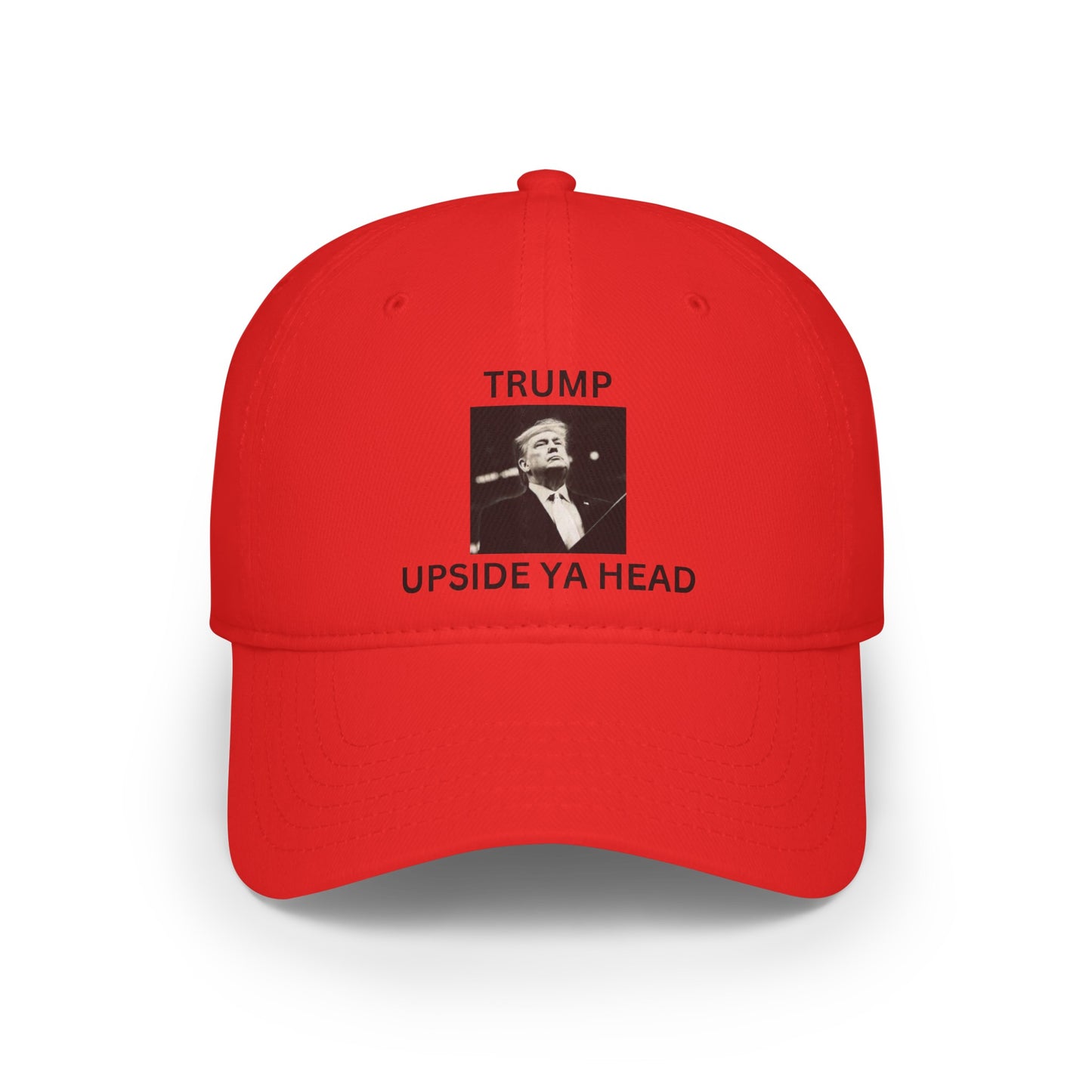 Upside ya Head - Low Profile Baseball Cap