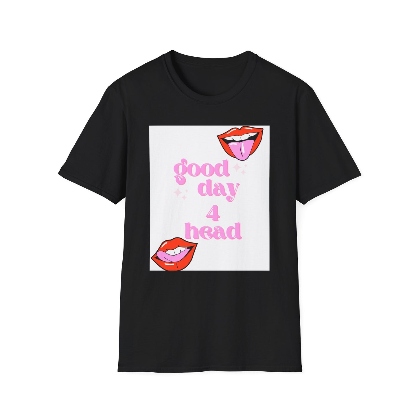 Good Day - Unisex Softstyle T-Shirt