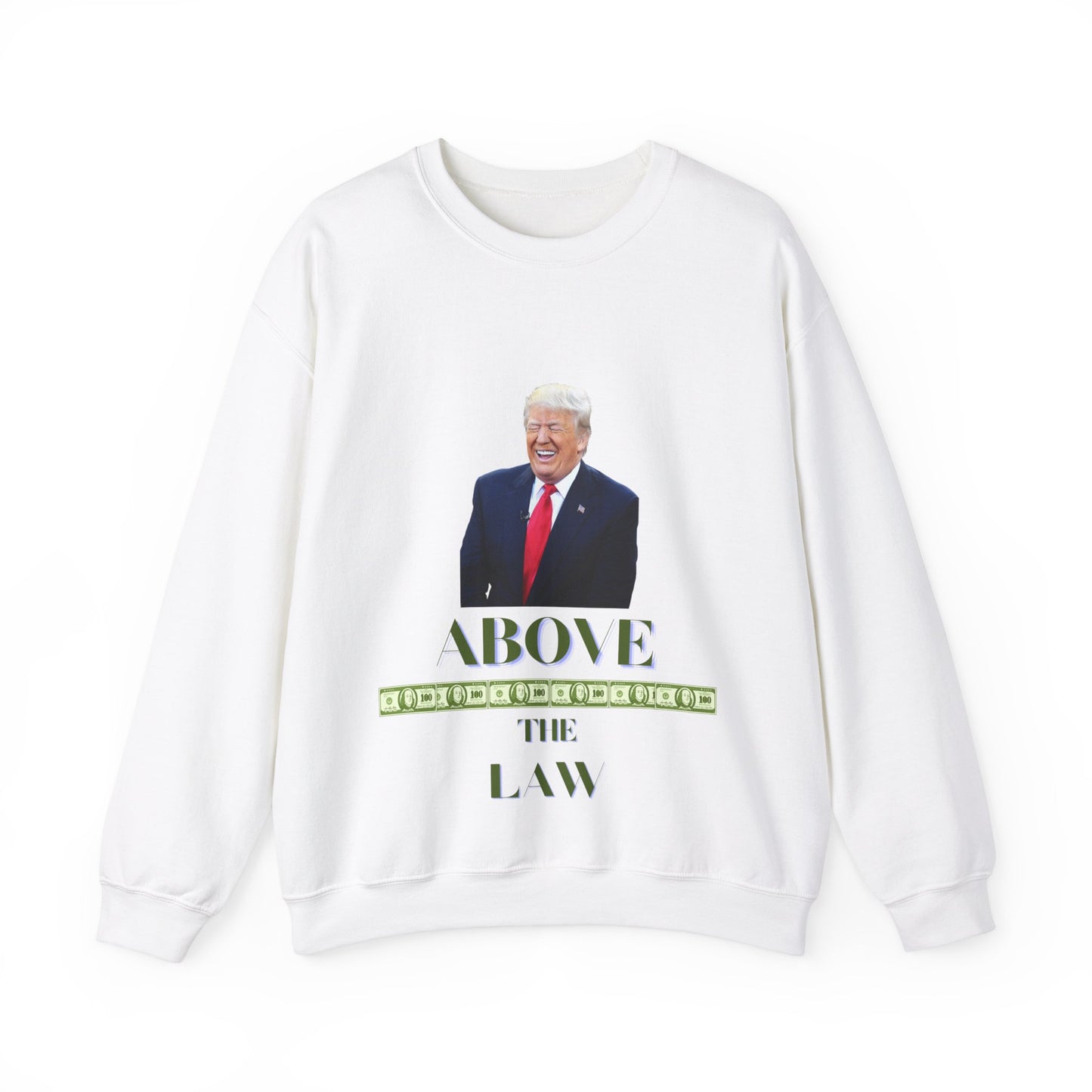 Above The Law - Sweat Shirt
