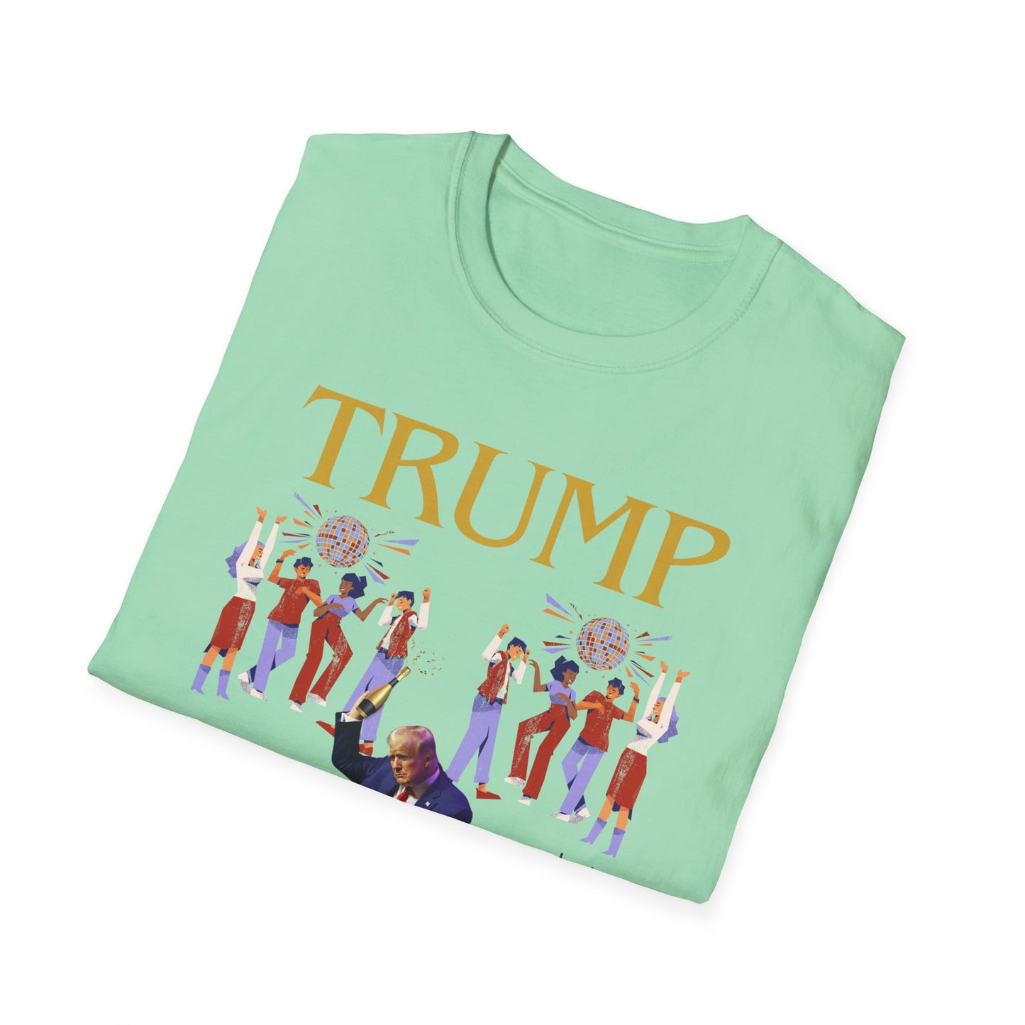 There it is - Unisex Softstyle T-Shirt