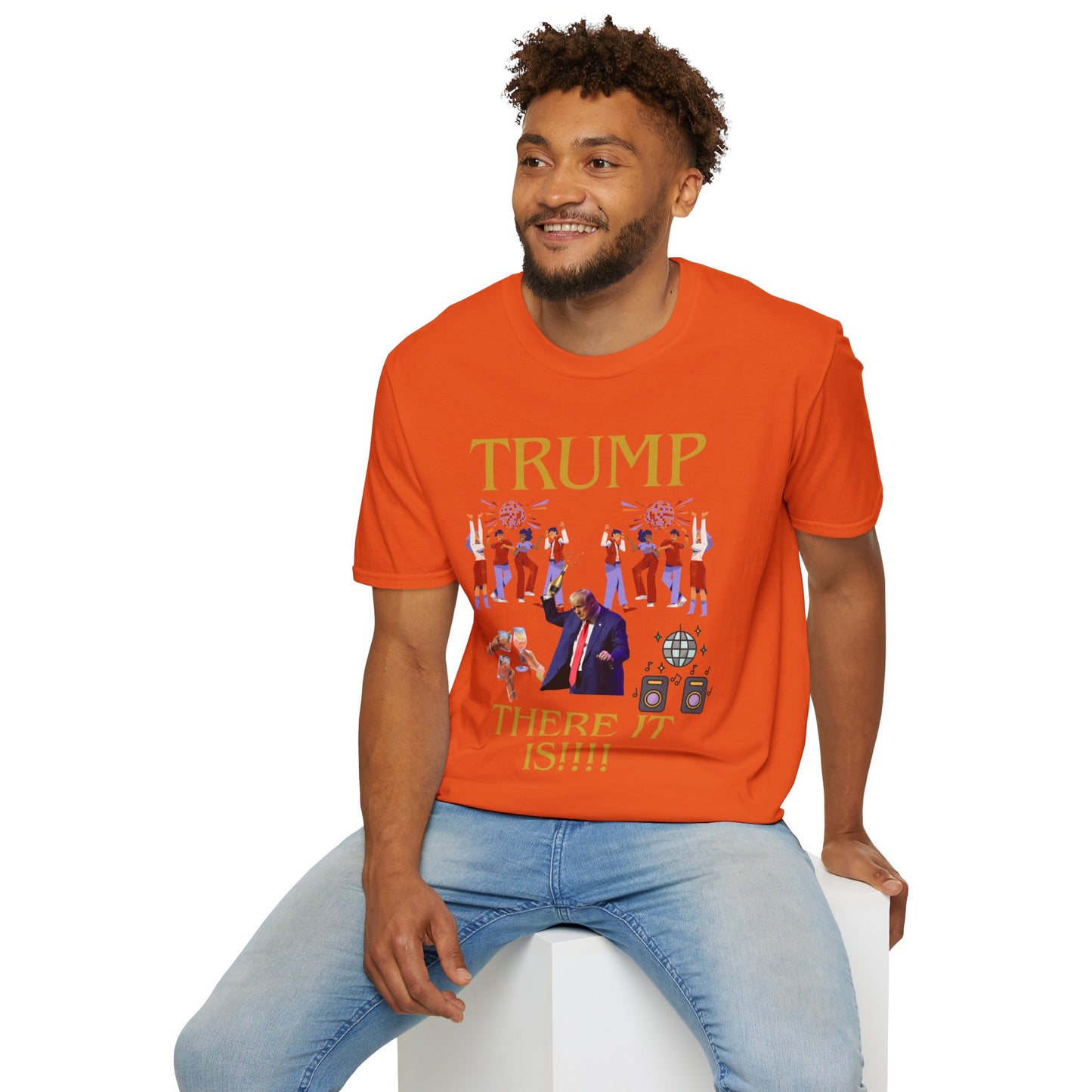 There it is - Unisex Softstyle T-Shirt