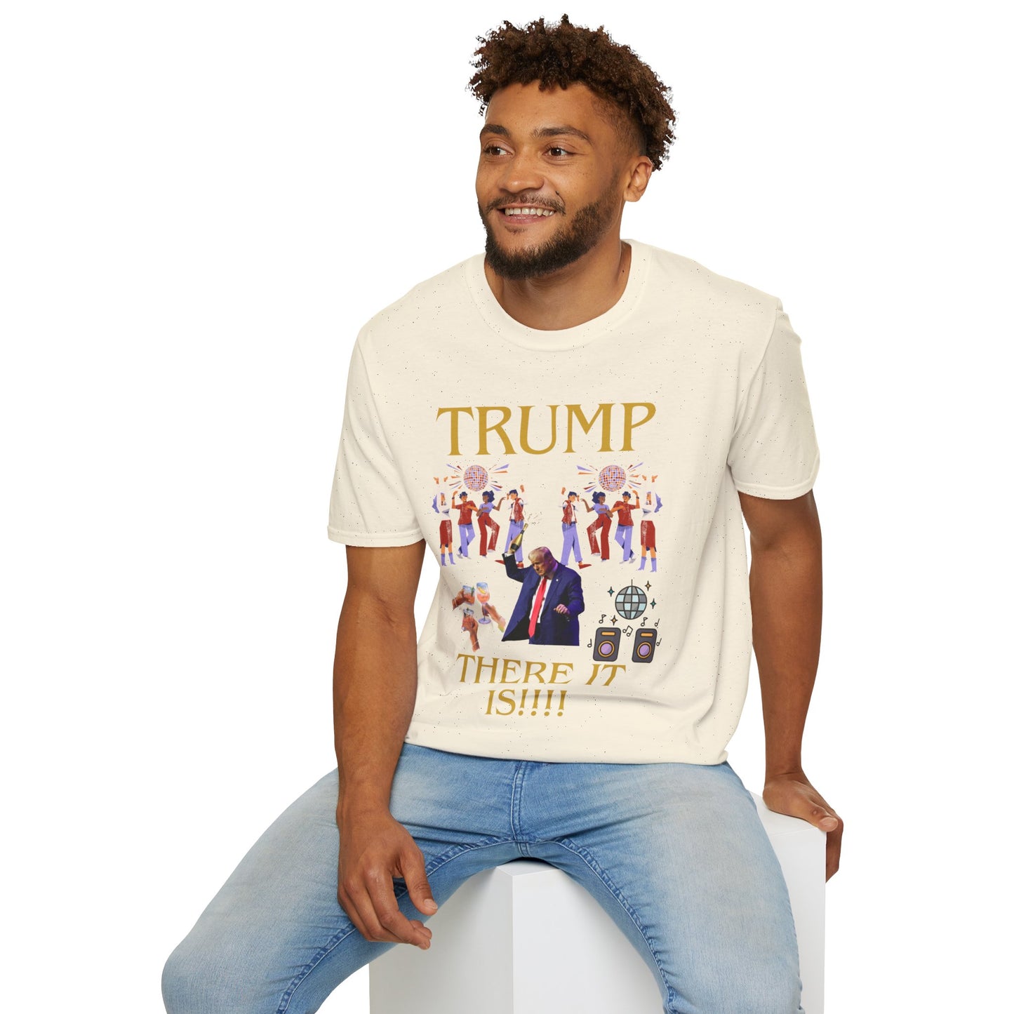 There it is - Unisex Softstyle T-Shirt