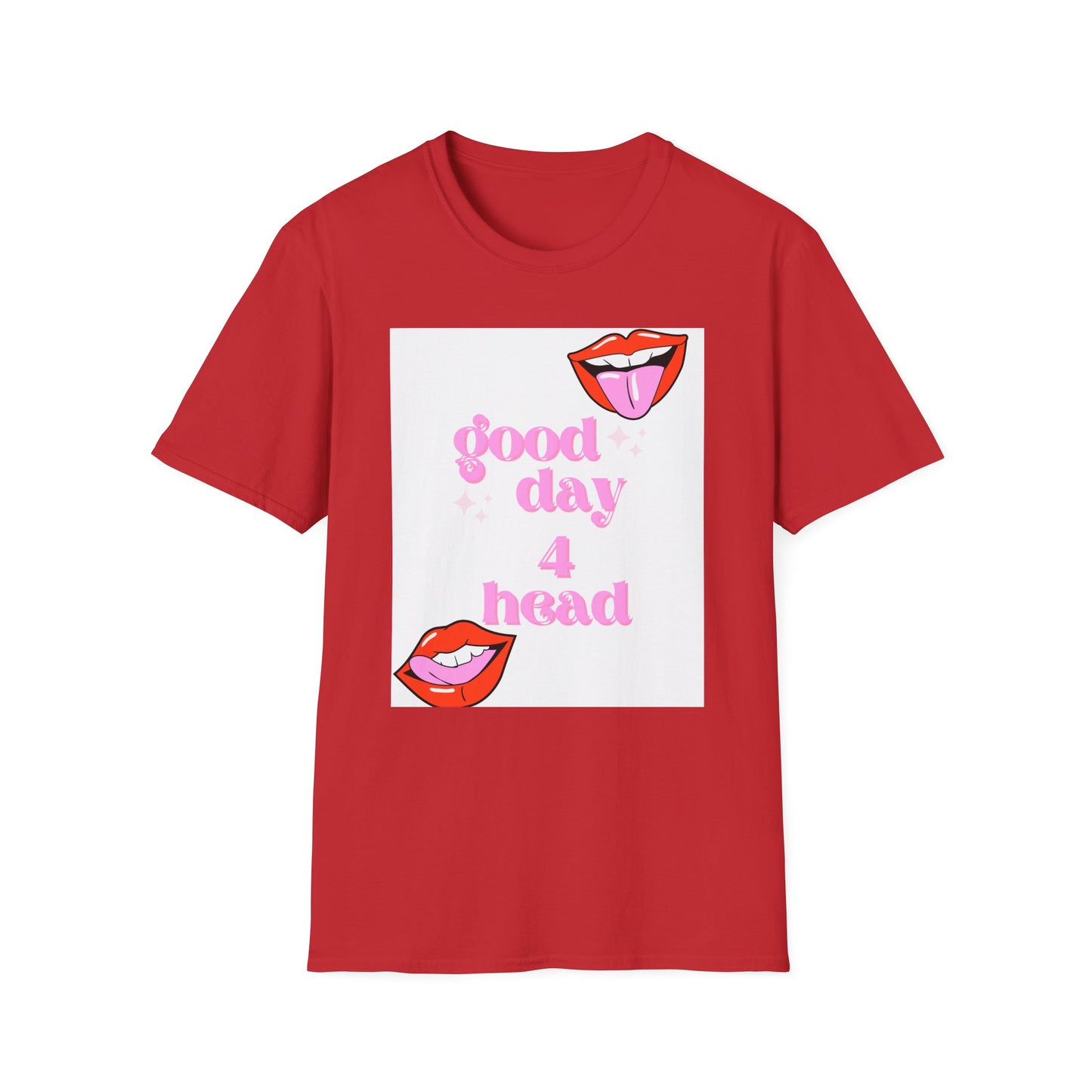 Good Day - Unisex Softstyle T-Shirt