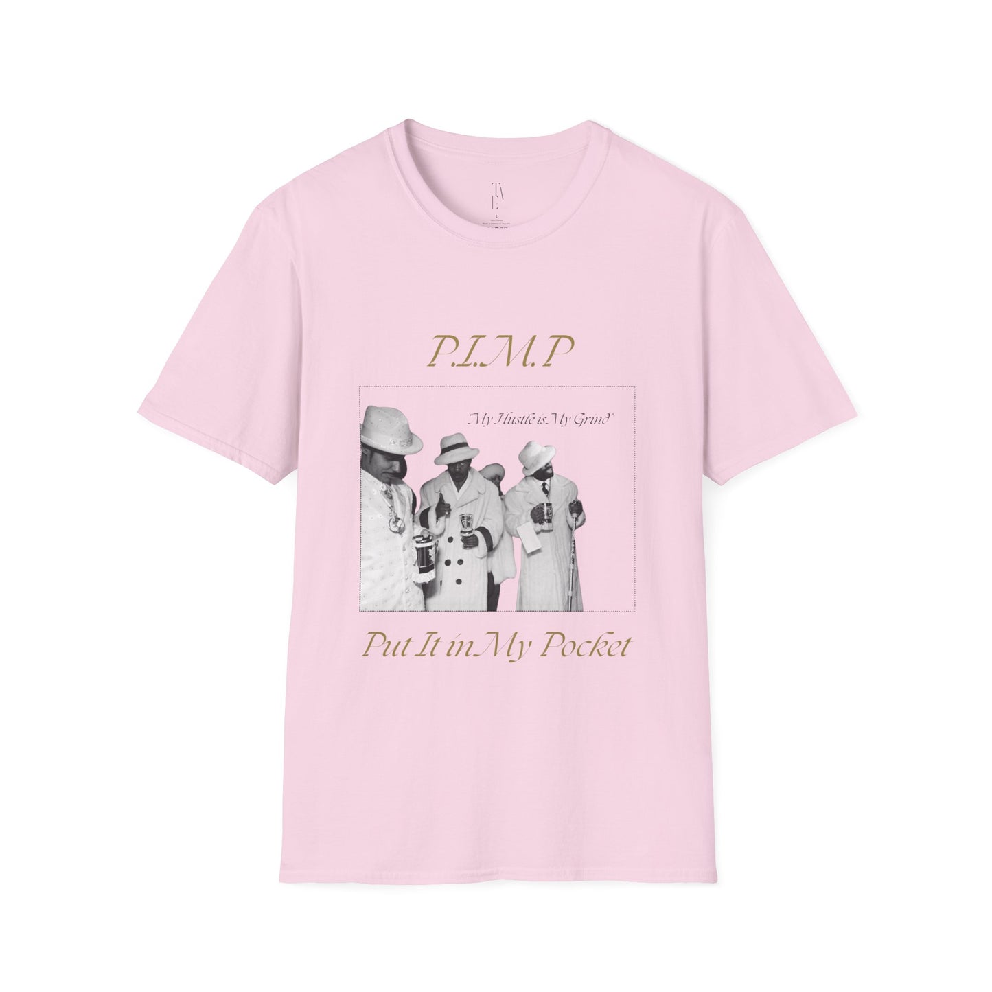 PIMP - Unisex Softstyle T-Shirt