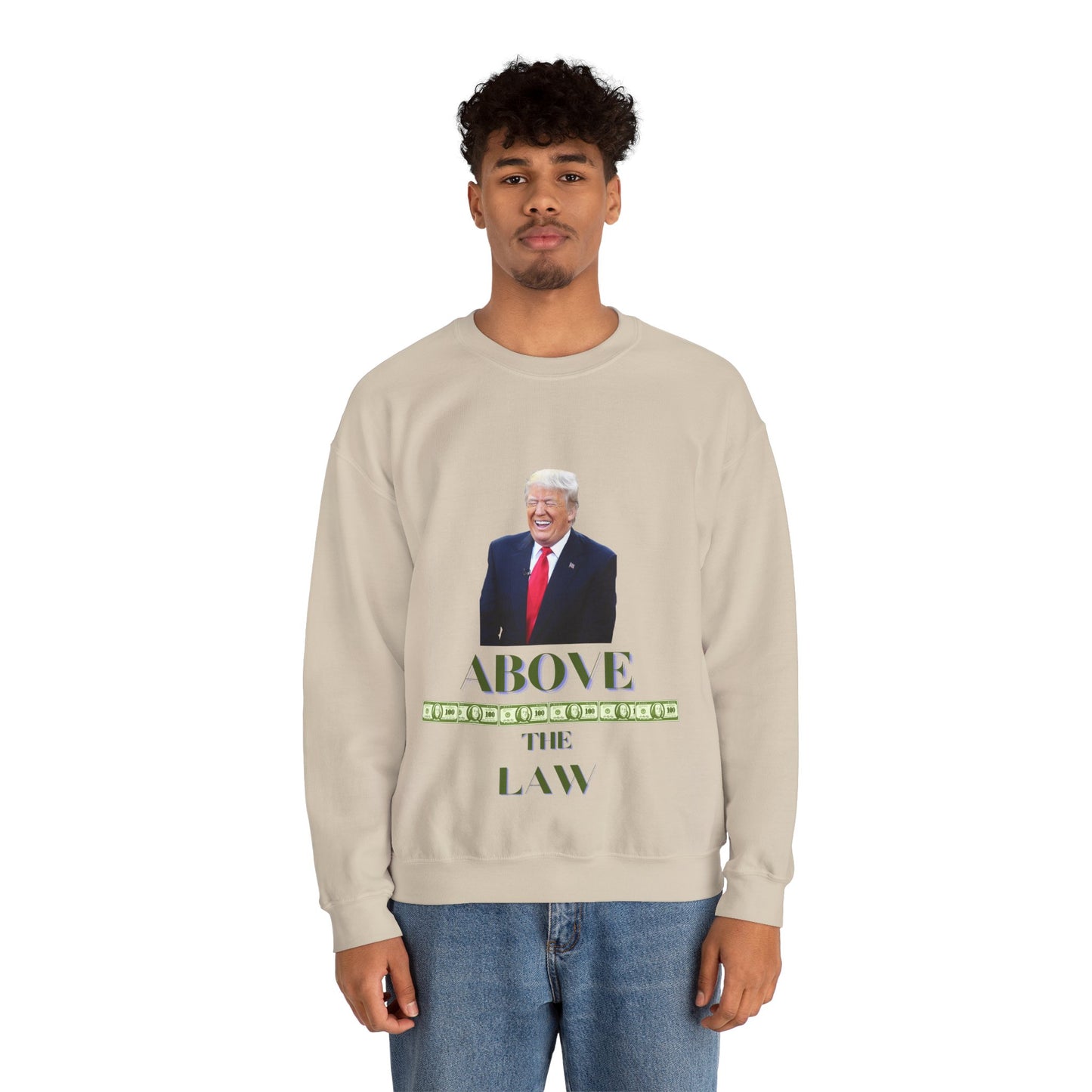 Above The Law - Sweat Shirt