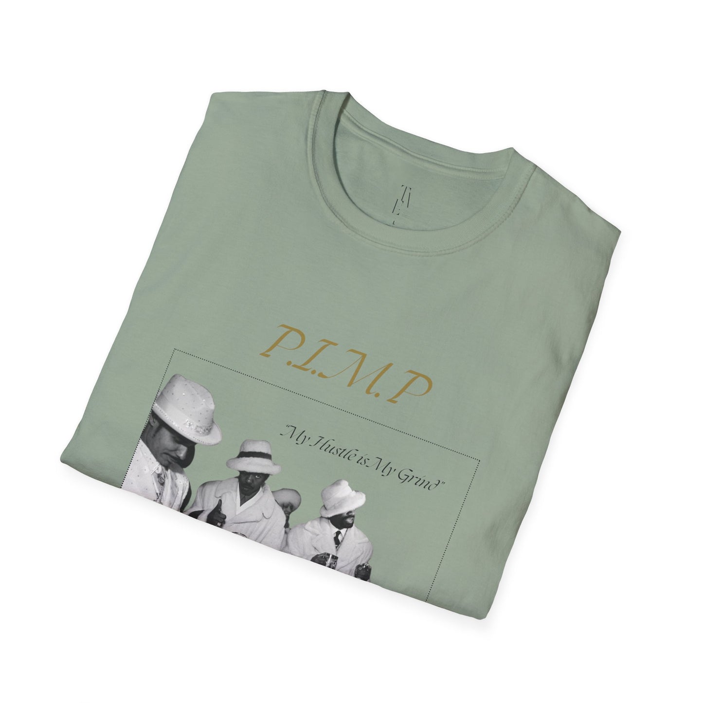 PIMP - Unisex Softstyle T-Shirt