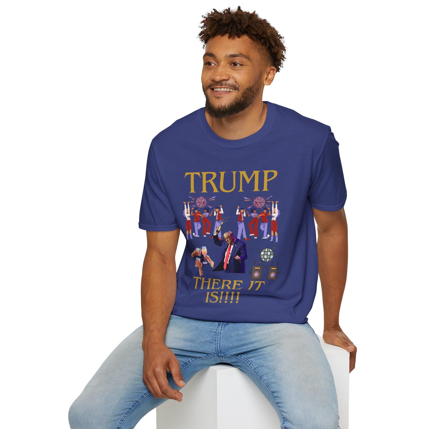 There it is - Unisex Softstyle T-Shirt