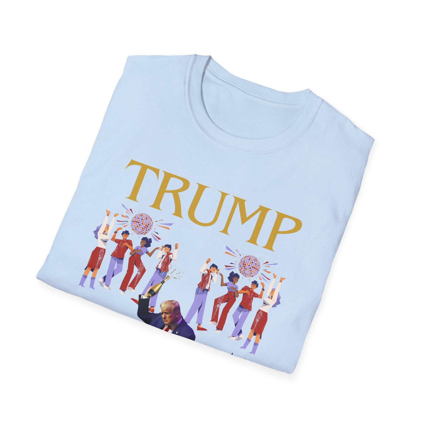 There it is - Unisex Softstyle T-Shirt