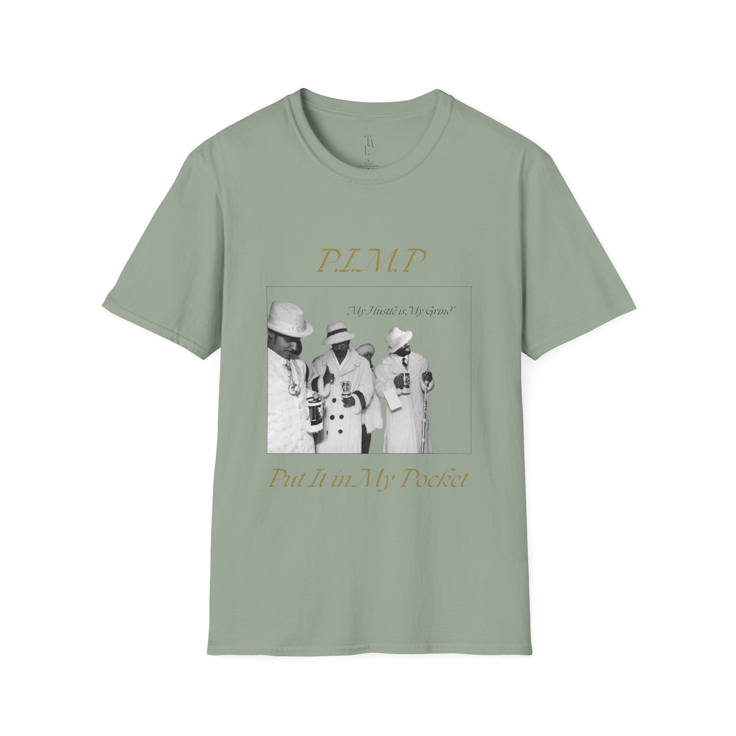 PIMP - Unisex Softstyle T-Shirt