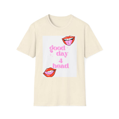Good Day - Unisex Softstyle T-Shirt