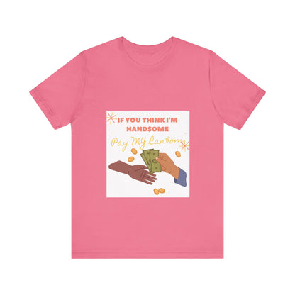 Ransom - Unisex Jersey Short Sleeve Tee