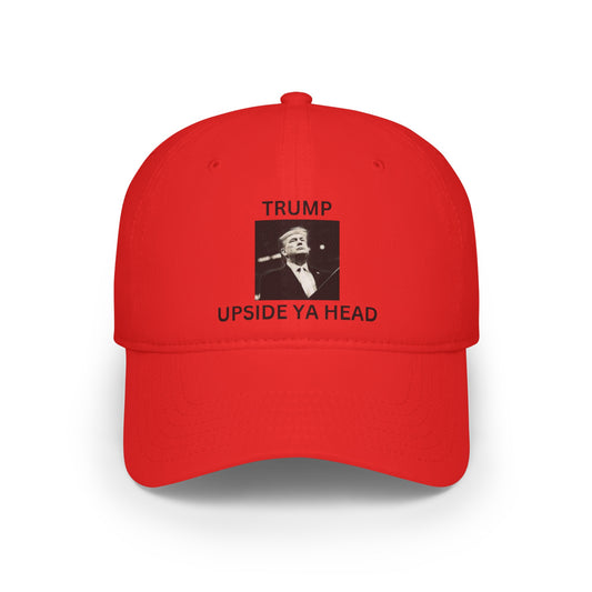 Upside ya Head - Low Profile Baseball Cap