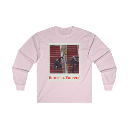 Biden Trippin' - Long Sleeve Tee