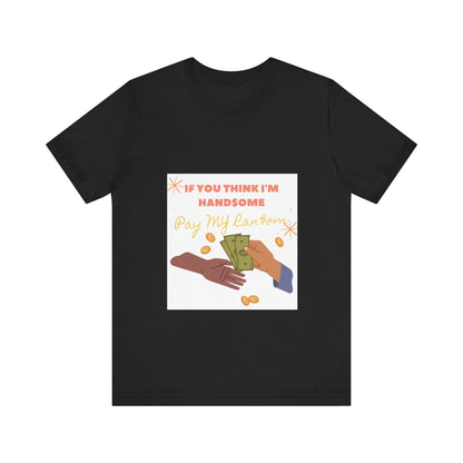 Ransom - Unisex Jersey Short Sleeve Tee
