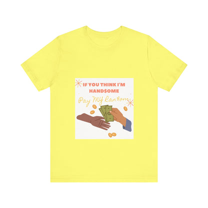 Ransom - Unisex Jersey Short Sleeve Tee