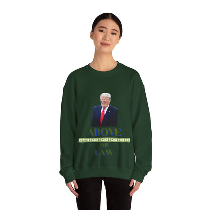 Above The Law - Sweat Shirt