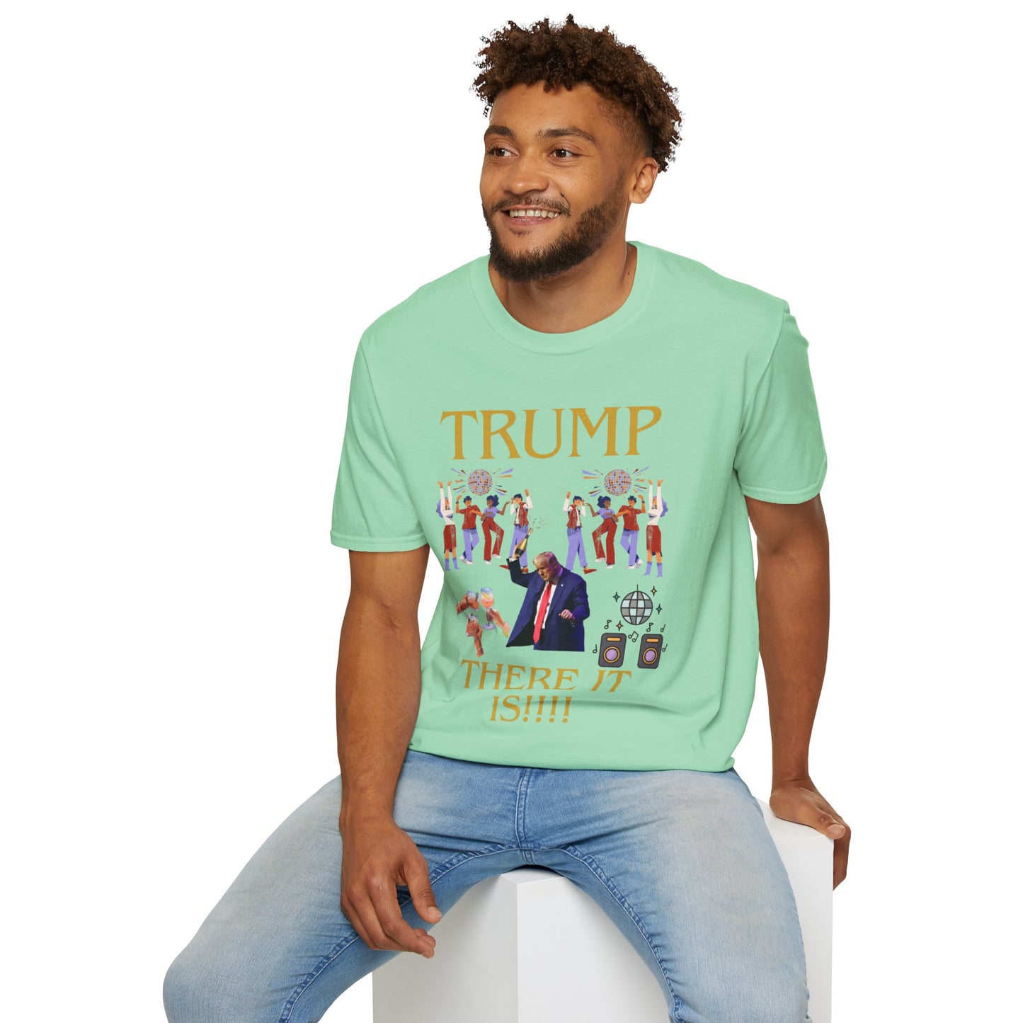 There it is - Unisex Softstyle T-Shirt