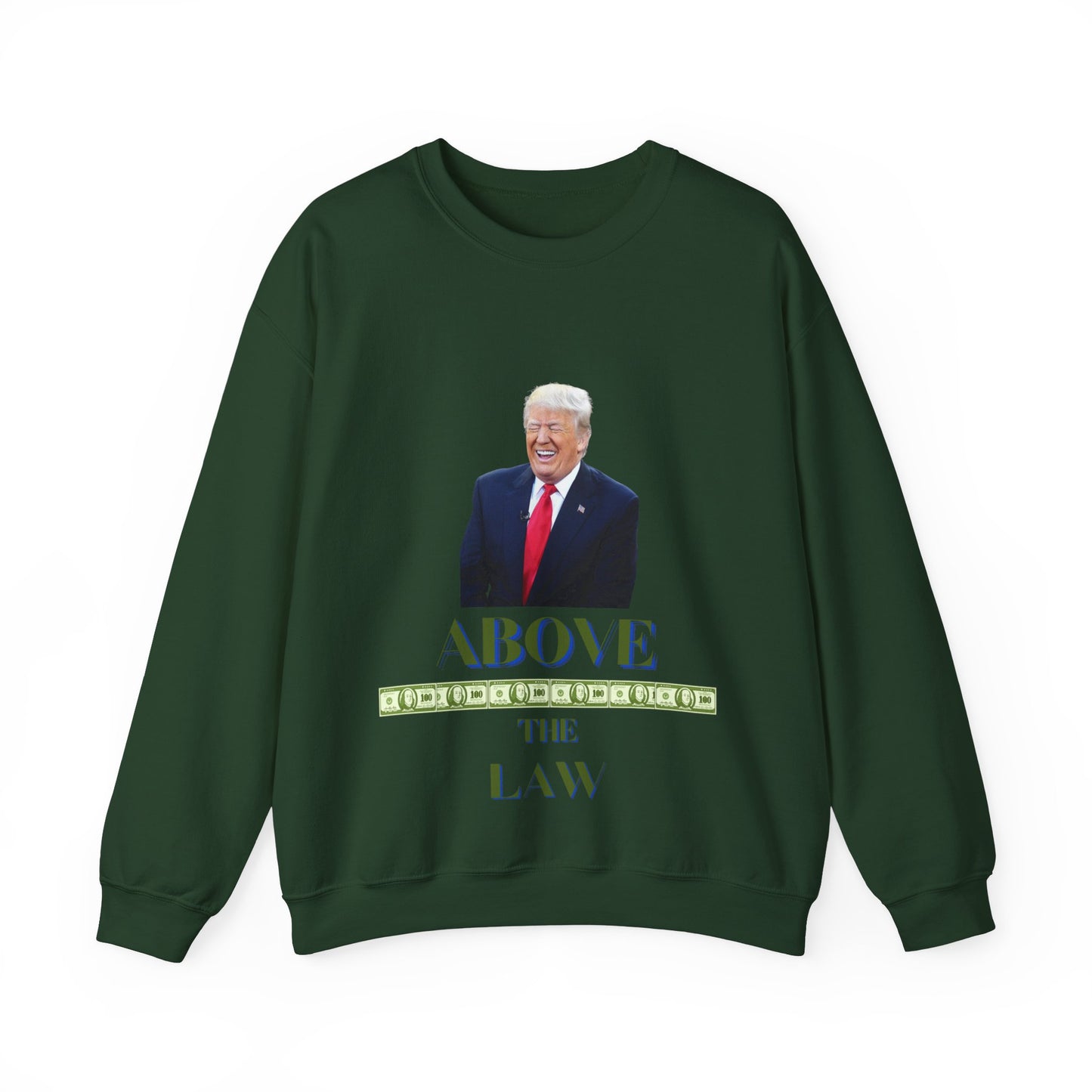 Above The Law - Sweat Shirt