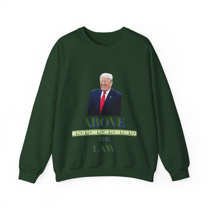 Above The Law - Sweat Shirt