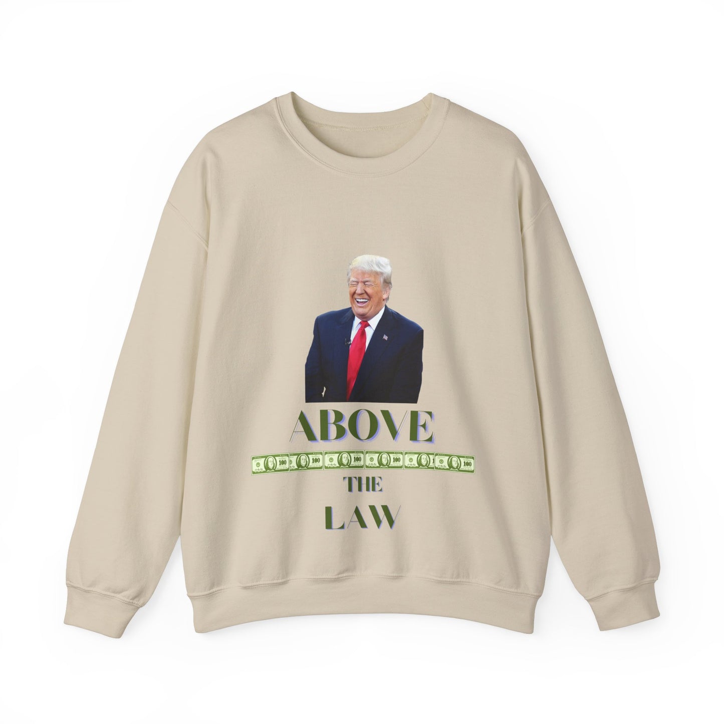Above The Law - Sweat Shirt